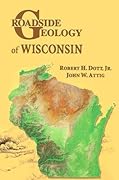 Roadside Geology of Wisconsin