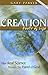 Creation: Facts of Life