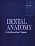 Dental Anatomy: A Self-Instructional Program