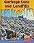 Garbage Cans and Landfills