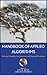 Handbook of Applied Algorithms: Solving Scientific, Engineering, and Practical Problems (IEEE Press)
