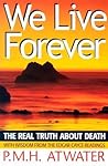 We Live Forever: ...