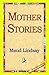 Mother Stories