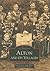 Alton and Its Villages (Images of England)