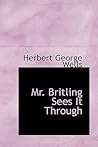 Mr. Britling Sees it Through