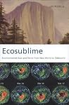 Ecosublime: Environmental Awe and Terror from New World to Oddworld