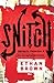 Snitch: Informants, Coopera...
