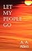 Let My People Go