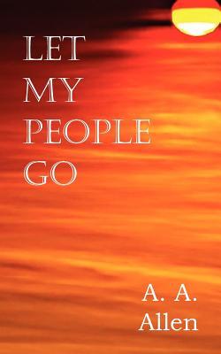 Let My People Go (Paperback)