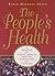 The People's Health: A Memo...