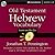 Old Testament Hebrew Vocabulary by Jonathan T. Pennington