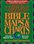 Nelson's Complete Book of Bible Maps and Charts by Thomas Nelson Publishers