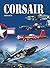 Corsair: 30 Years of Filibustering, 1940-1970
