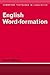 English Word-Formation by Laurie Bauer