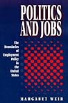 Politics and Jobs Politics and Jobs