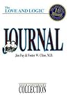 Love and Logic Journal: Tenth Anniversary Collection