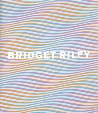 Bridget Riley (Hardcover)
