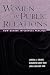 Women in Public Relations: How Gender Influences Practice