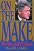 On the Make: The Rise of Bill Clinton
