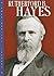 Rutherford B. Hayes