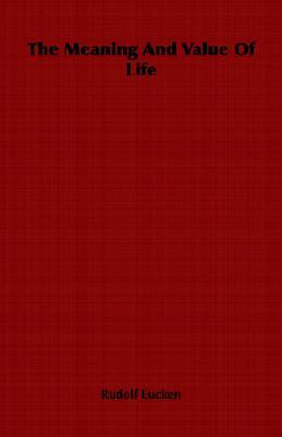 The Meaning and Value of Life (Paperback)