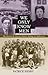We Only Know Men: The Rescu...