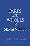 Parts and Wholes in Semantics