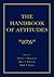 The Handbook of Attitudes by Dolores Albarracin