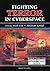 FIGHTING TERROR IN CYBERSPACE by Mark Last