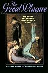 The Great Plague: The Story of London's Most Deadly Year