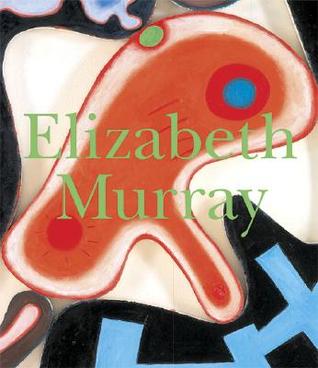 Elizabeth Murray (Hardcover)