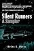 Silent Runners: A Sampler