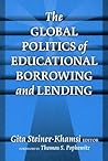 The Global Politics of Educational Borrowing and Lending