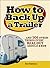 How to Back Up a Trailer by Kurt Anderson