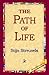 The Path of Life