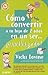 Como convertir a tu hijo de dos anos en un ser civilizado (Spanish Edition)