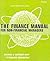 The Finance Manual for Non-Financial Managers: Become a Confident User of Financial Information (Smarter Solutions: the Finance Pack)