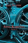 Anna Karenina, Vol 1