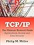 TCP/IP - The Ultimate Protocol Guide: Volume 2 - Applications, Access and Data Security