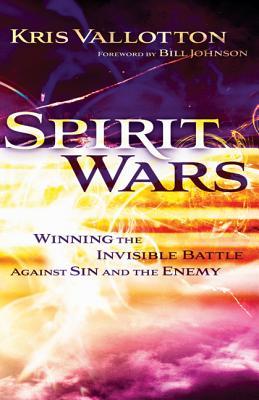 Spirit Wars: Winning the Invisible Battle Against Sin and the Enemy (Paperback)