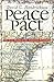 Peace Pact: The Lost World of the American Founding (American Political Thought)