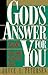 God's Answer for You by Bruce L. Petersen