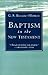 Baptism in the New Testament