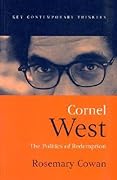 Cornel West: The Politics of Redemption