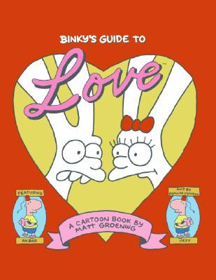 Binky's Guide to Love (Hardcover)