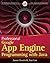 Professional Google App Engine Programming with Java