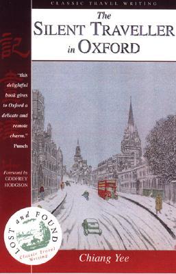 The Silent Traveller in Oxford (Lost and Found Series)