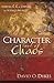 Character Out of Chaos: Dar...