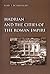 Hadrian and the Cities of t...