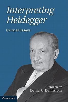 Interpreting Heidegger: Critical Essays (Hardcover)